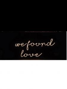 Neon Yazı We Found Love